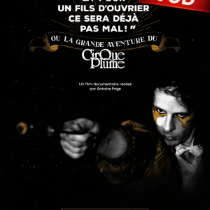 (VOD) La grande aventure du Cirque Plume