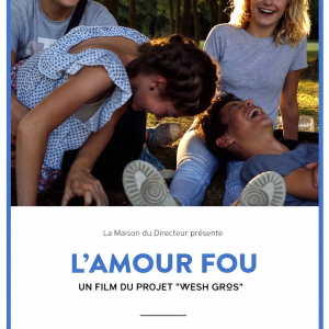 (VOD) Wesh Gros – L’amour fou